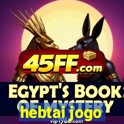 hebtai jogo
